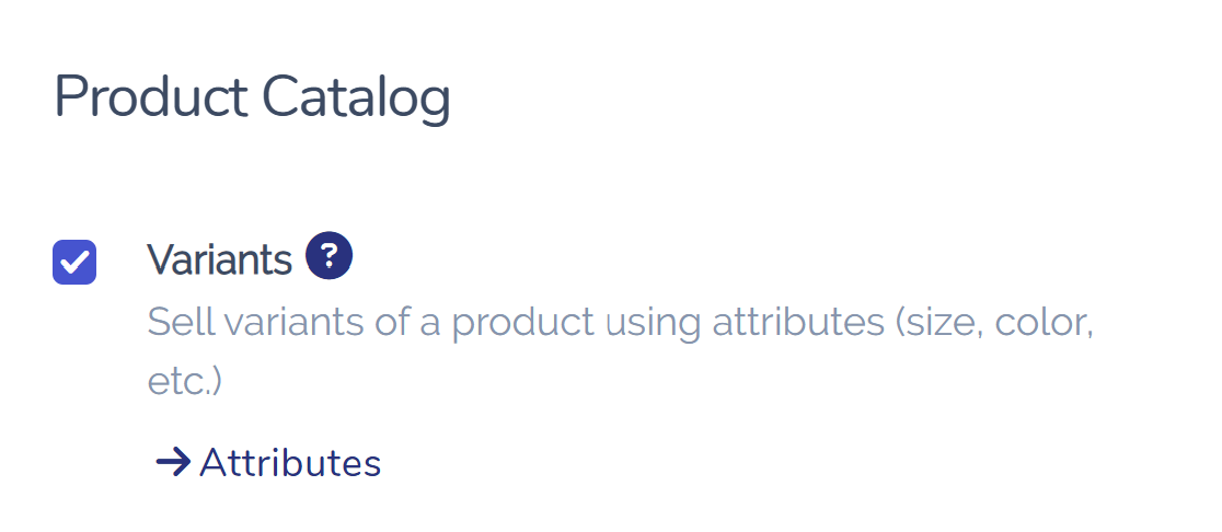 Activating product variants.