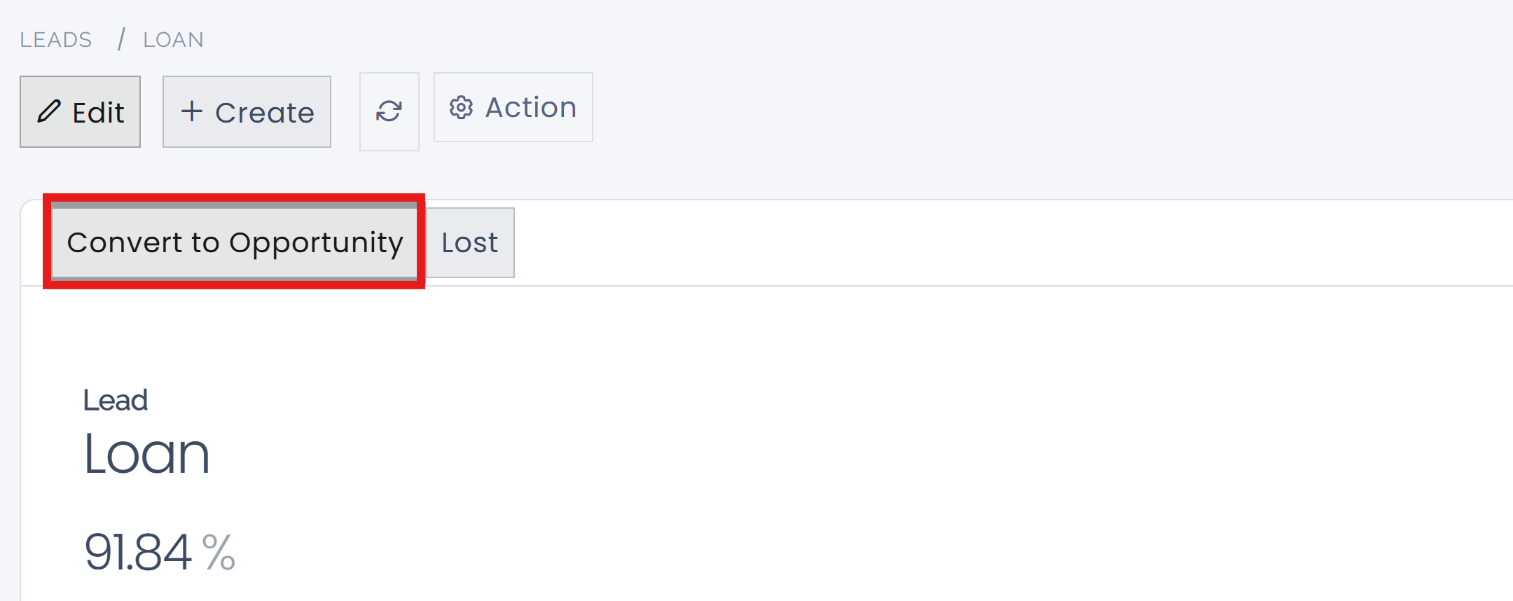 Create opportunity button on a lead record.