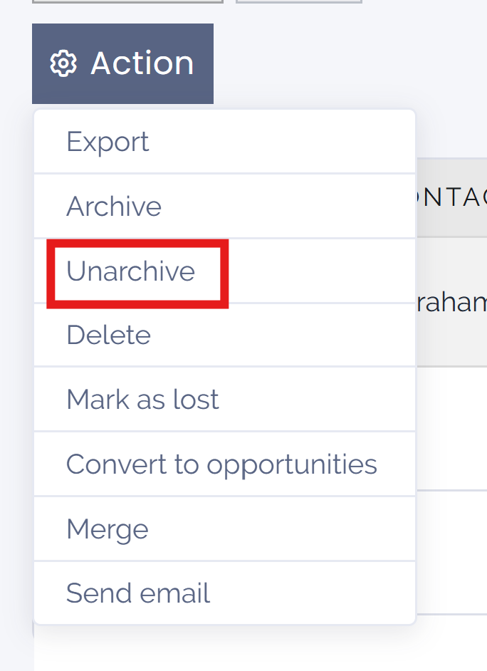 Action button from list view with the Unarchive option emphasized.